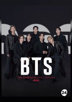 Афиша мероприятия BTS - The Comeback Live: Arirang